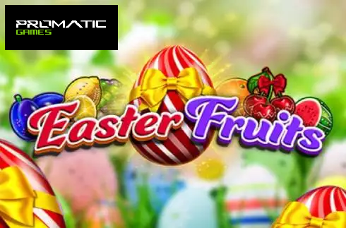 Easter Fruits